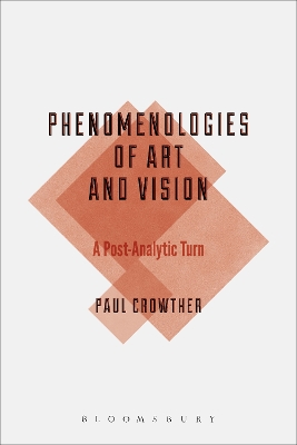 Book cover for Phenomenologies of Art and Vision