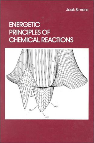 Book cover for Energetic Principles of Chemical Reactions