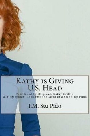 Cover of Kathy Is Giving Us Head