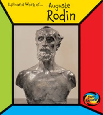 Book cover for The Life and Work of Auguste Rodin