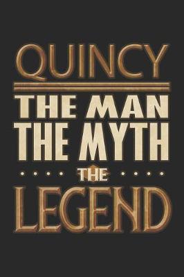 Book cover for Quincy The Man The Myth The Legend