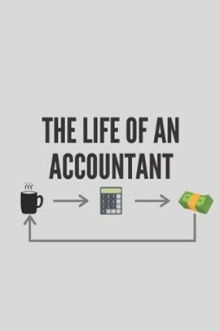 Cover of The Life Of An Accountant