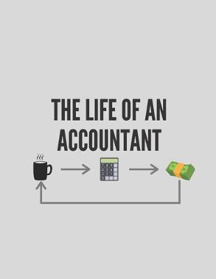 Book cover for The Life Of An Accountant