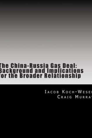 Cover of The China-Russia Gas Deal