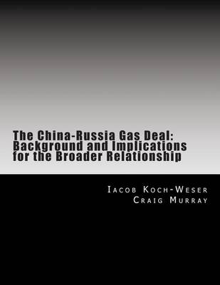 Book cover for The China-Russia Gas Deal