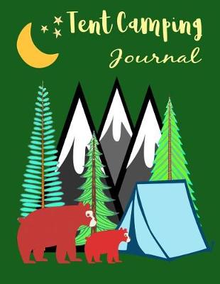 Book cover for Tent Camping Journal