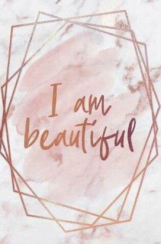 Cover of I Am Beautiful Notebook