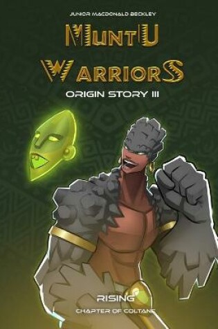 Cover of Muntu Warriors Origin Story III - Rising (English Version)