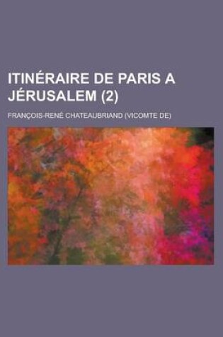 Cover of Itineraire de Paris a Jerusalem (2)