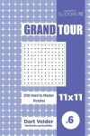 Book cover for Sudoku Grand Tour - 200 Hard to Master Puzzles 11x11 (Volume 6)