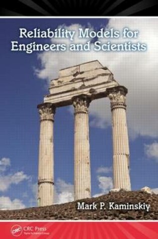 Cover of Reliability Models for Engineers and Scientists