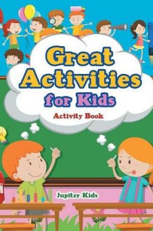 Cover of Great Activities for Kids Activity Book