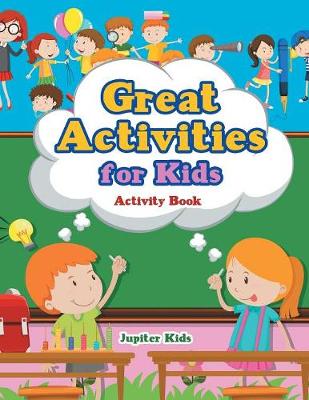 Book cover for Great Activities for Kids Activity Book