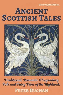 Book cover for Ancient Scottish Tales (Unabridged)