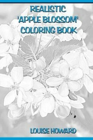 Cover of Realistic 'Apple Blossom' Coloring Book