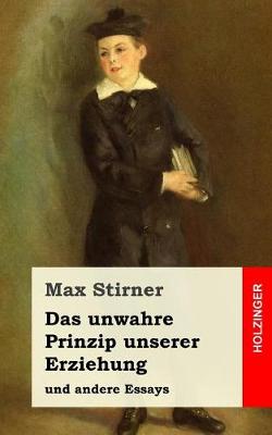 Book cover for Das Unwahre Prinzip Unserer Erziehung