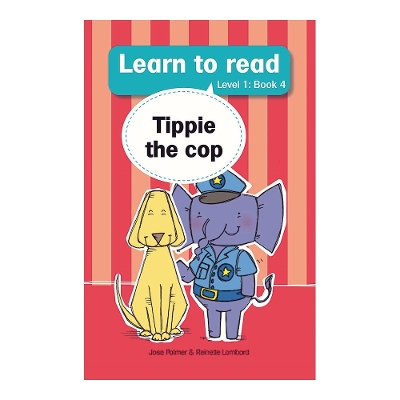 Cover of Learn to read (Level 1 Book 4): Tippie the cop