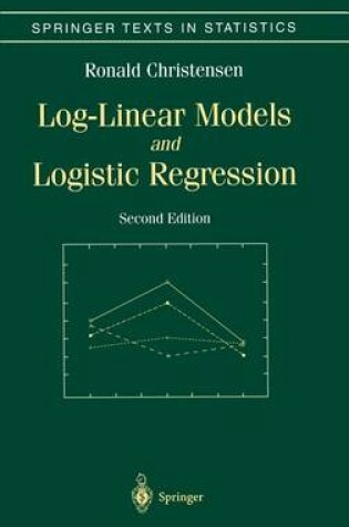 Cover of Log-Linear Models and Logistic Regression