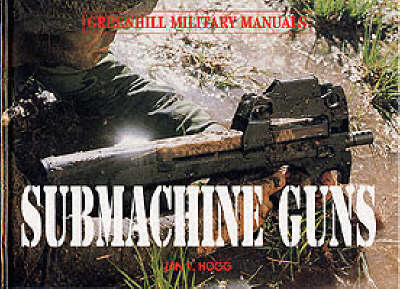 Book cover for Submachine Guns