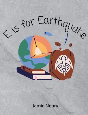 Book cover for E is for Earthquake