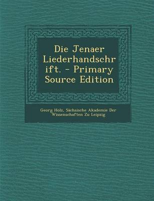 Book cover for Die Jenaer Liederhandschrift.