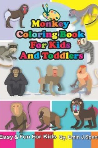 Cover of Monkey Coloring Book For Kids And Toddlers