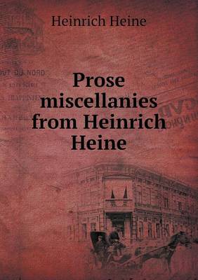 Book cover for Prose Miscellanies from Heinrich Heine