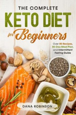 Cover of The Complete Keto Diet for Beginners