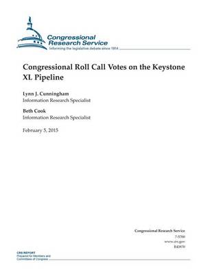 Book cover for Congressional Roll Call Votes on the Keystone XL Pipeline