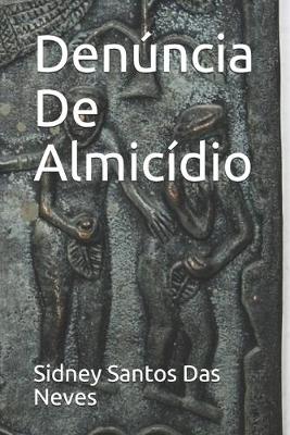 Book cover for Denuncia De Almicidio