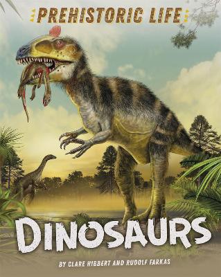 Book cover for Prehistoric Life: Dinosaurs