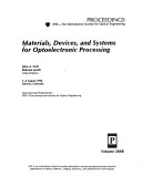 Cover of Materials, Devices and Systems for Optoelectronic Processing