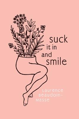 Book cover for Suck It in and Smile