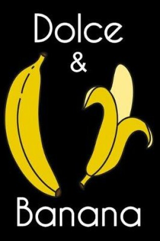 Cover of Dolce & Banana
