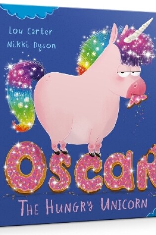 Cover of Oscar the Hungry Unicorn Board Book