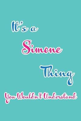 Book cover for It's a Simone Thing You Wouldn't Understand