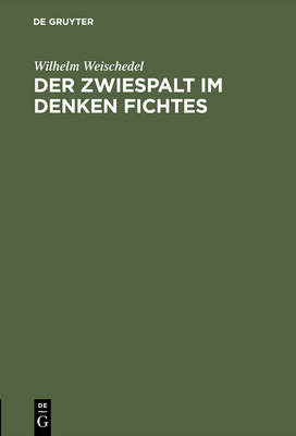 Book cover for Der Zwiespalt im Denken Fichtes