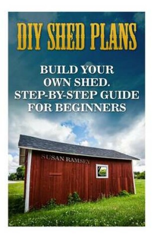 Cover of DIY Shed Plans