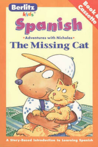 Cover of Berlitz Kids the Missing Cat Spanish