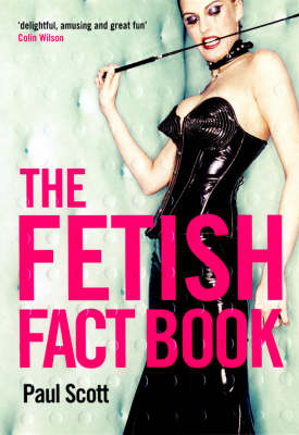 Book cover for The Fetish Fact Book