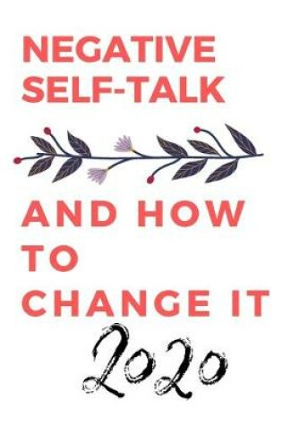 Cover of Negative self-talk and how to change it