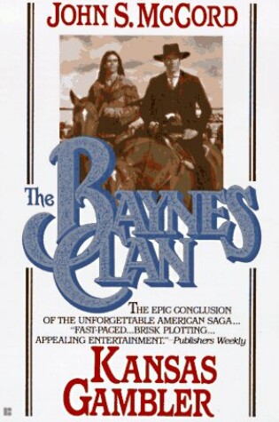 Cover of Baynes Clan Kansas Gambler