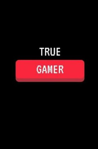 Cover of True Gamer