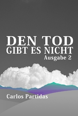 Book cover for Den Tod Gibt Es Nicht