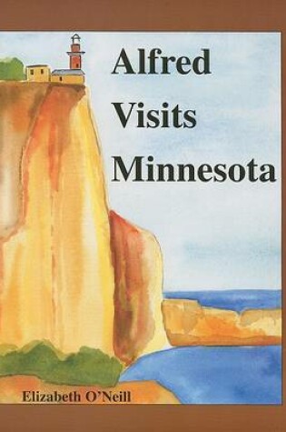 Cover of Alfred Visits Minnesota