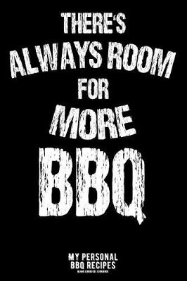 Book cover for There's Always Room for More BBQ