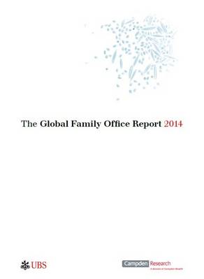Book cover for The Global Family Office Report 2014