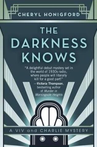 Cover of The Darkness Knows