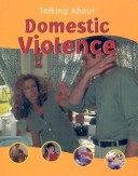 Book cover for Talking about Domestic Violence