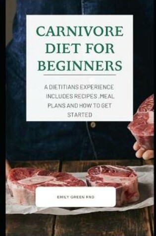 Cover of Carnivore Diet for Beginners